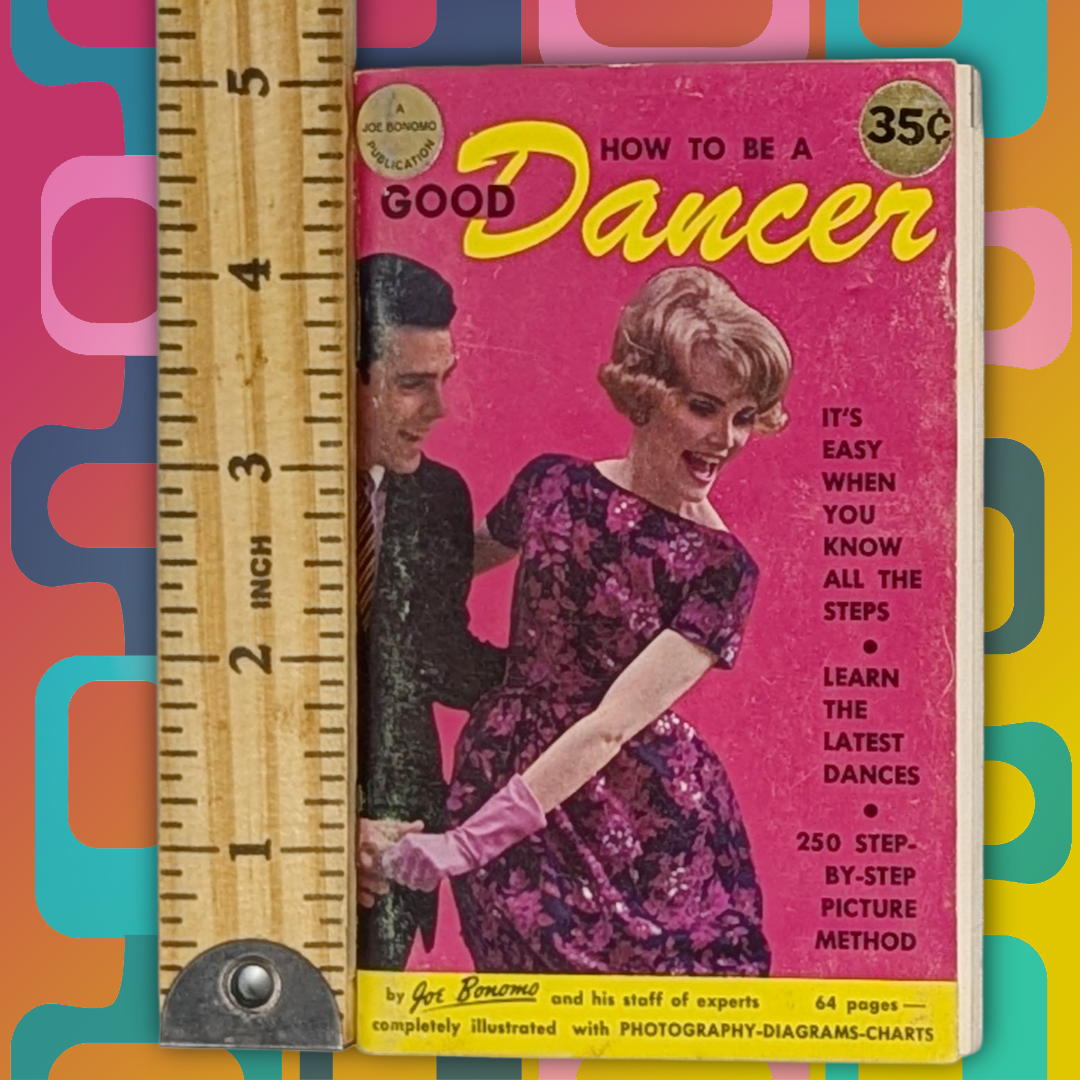 Vintage 50s How to be a Good Dancer pamphlet with charming photos