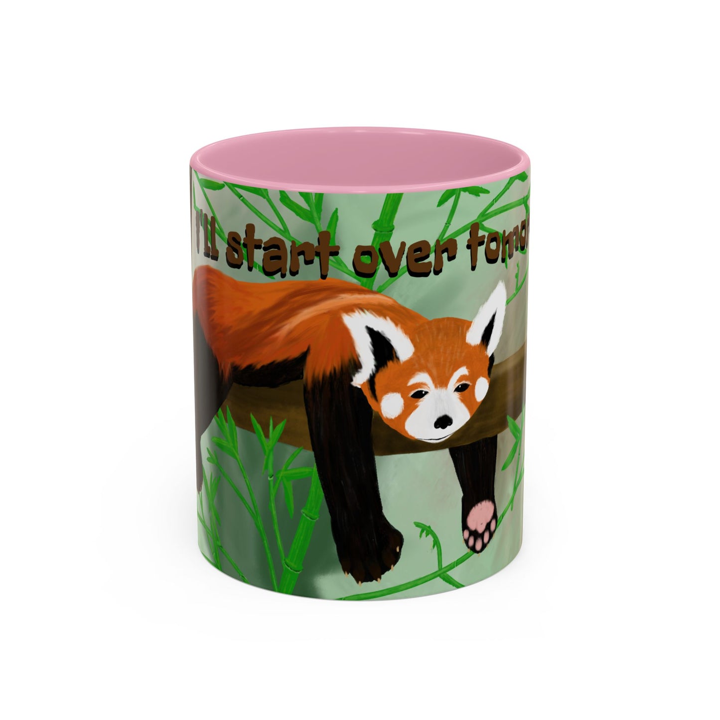 "I'll start over tomorrow" mug with cartoon red panda
