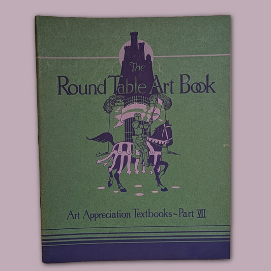The Round Table Art Book, v. VII, 1930 Art Appreciation with Color/B&W Illus.