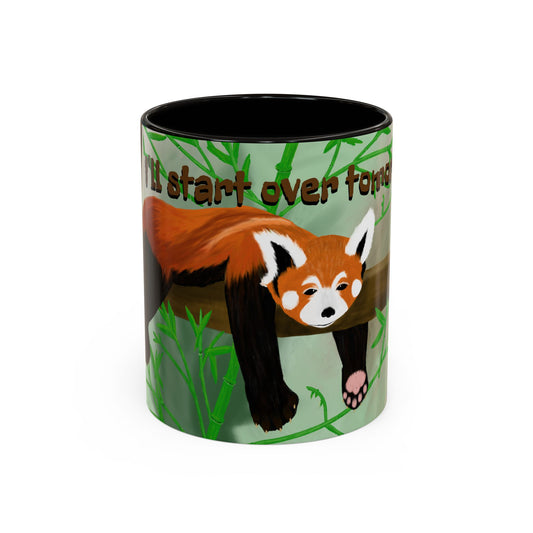 "I'll start over tomorrow" mug with cartoon red panda