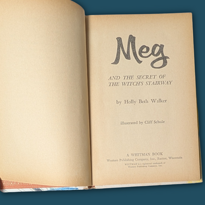 Meg: The Secret of the Witch's Stairway by Holly Beth Walker Vintage 1969 Hardcover Book