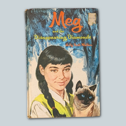 Meg and the Disappearing Diamonds Vintage Hardcover Book, 1969 ed.