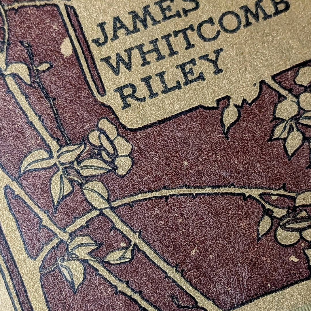 Vintage 1909 Hardcover "Old School Day Romances" Book by James Whitcomb Riley